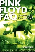 Pink Floyd FAQ by Stuart Shea
