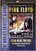 "Atom Heart Mother: The Ultimate Critical Review"