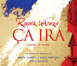 Roger Waters - Ca Ira