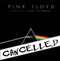 Official 2006 Pink Floyd Calendar cancelled
