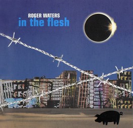 Roger Waters In The Flesh