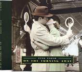 On The Turning Away (CD5, UK)