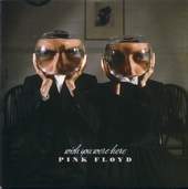 Wish You Were Here (CD5, Holland)