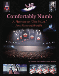 Comfortably Numb  A History of The Wall
Vernon Fitch, Richard Mahon
