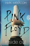  
''Inside Out:   ''Pink Floyd''
2- . , 2008.
 MrGrumbling