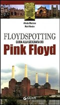Floydspotting: guida alla geografia dei Pink Floyd