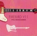 Phil Manzanera
''Firebird V11''