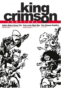 King Crimson Festival  ,   